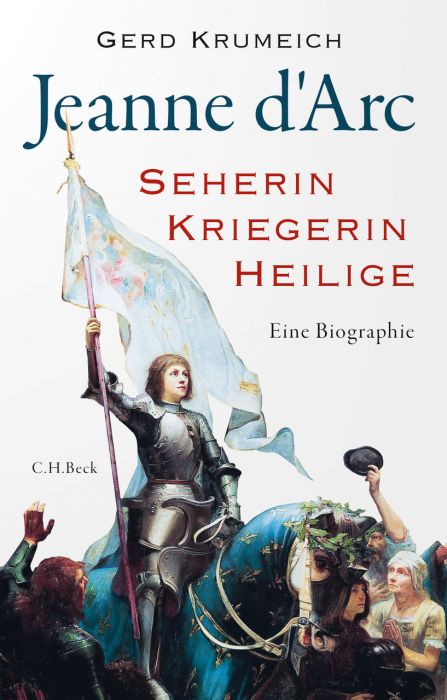 Krumeich, Gerd: Jeanne d'Arc