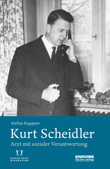 Kappner, Stefan (Dr.): Kurt Scheidler