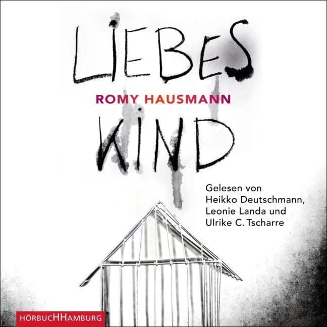 Hausmann, Romy: Liebes Kind