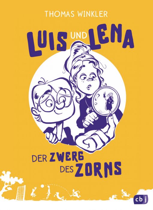 Winkler, Thomas: Luis und Lena - Der Zwerg des Zorns