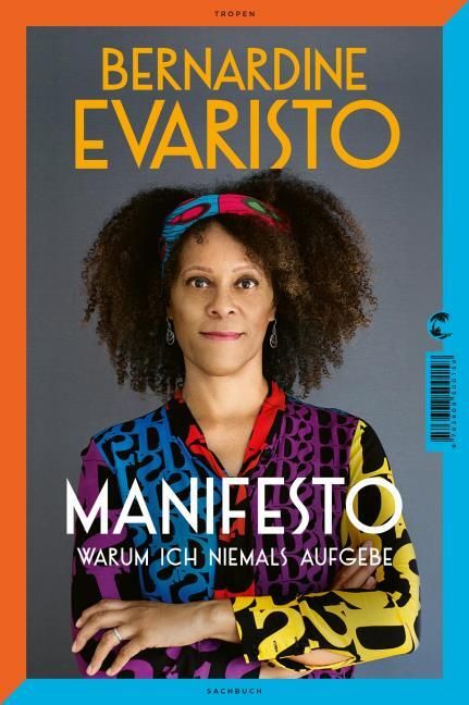 Evaristo, Bernardine: Manifesto