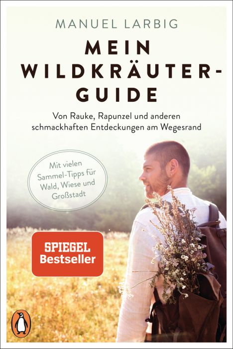 Larbig, Manuel: Mein Wildkräuter-Guide