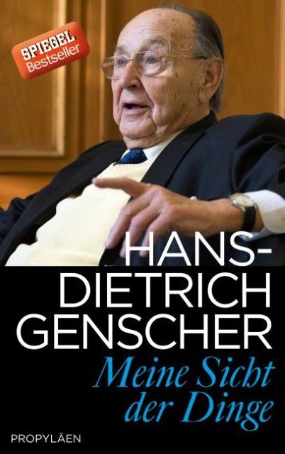 Genscher, Hans-Dietrich: Meine Sicht der Dinge