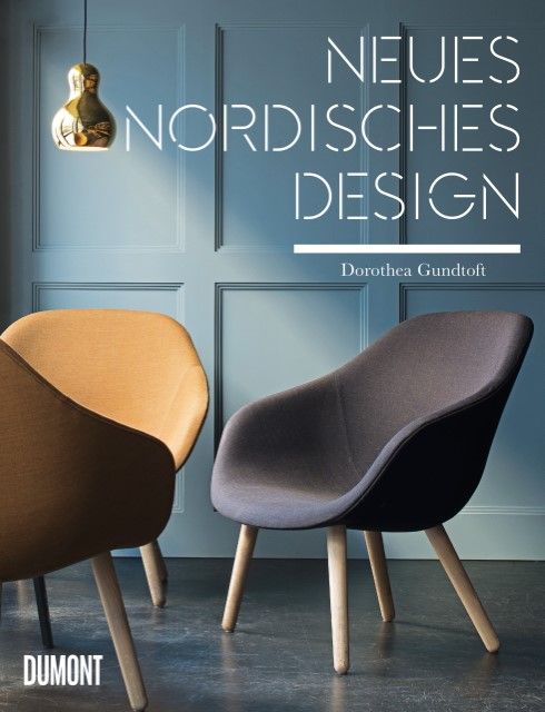 Gundtoft, Dorothea: Neues nordisches Design