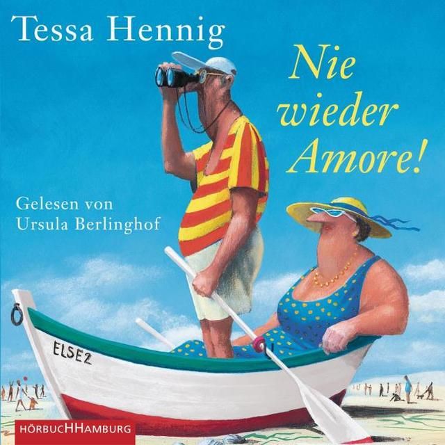 Hennig, Tessa: Nie wieder Amore!