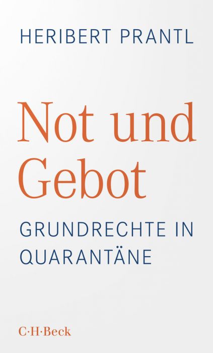 Prantl, Heribert: Not und Gebot
