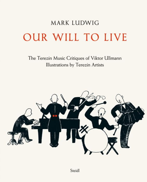 Ullmann, Viktor: Our Will to Live
