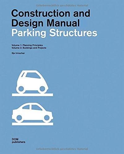 Irmscher, Ilja / Kosarev, Ivan / Schiefenhövel, Angela: Parking Structures
