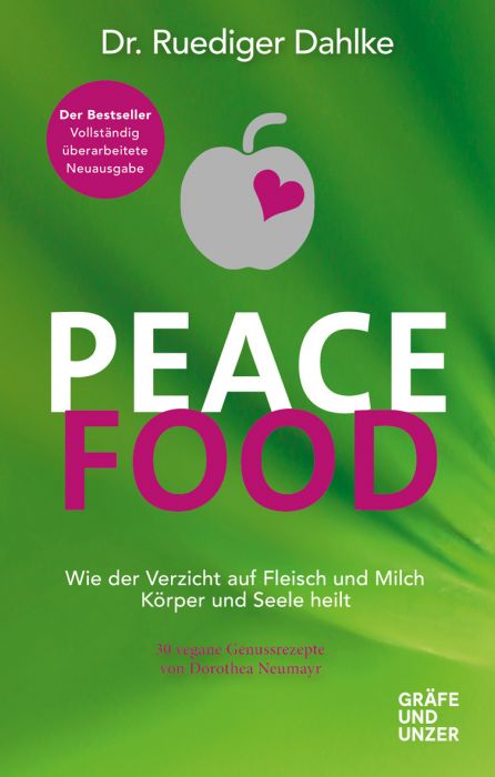 Dahlke, Ruediger: Peace Food