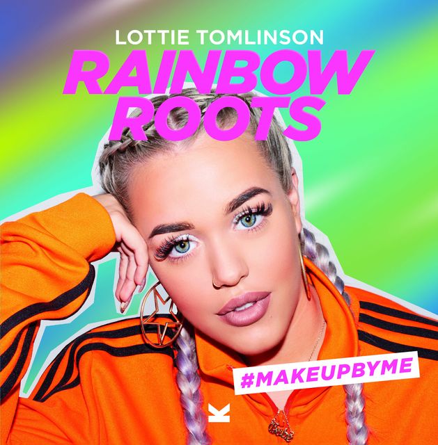 Tomlinson, Lottie: Rainbow Roots