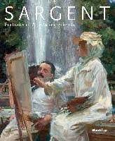 Richard Ormond with Elaine Kilmurray: Sargent, Portraits of Artists and Friends