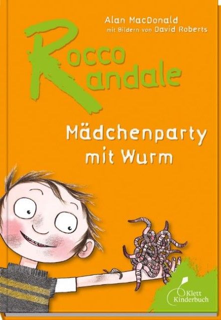 MacDonald, Alan: Rocco Randale - Mädchenparty mit Wurm