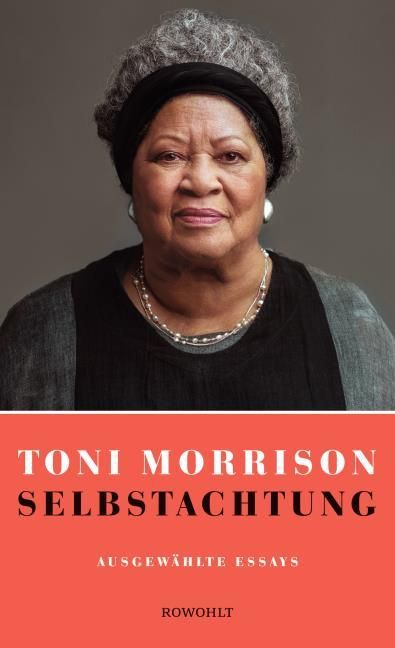 Morrison, Toni: Selbstachtung