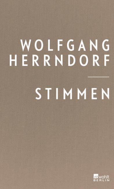 Herrndorf, Wolfgang: Stimmen
