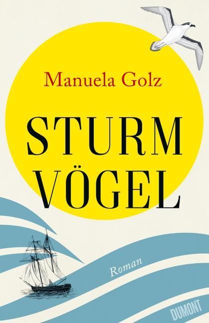 Golz, Manuela: Sturmvögel