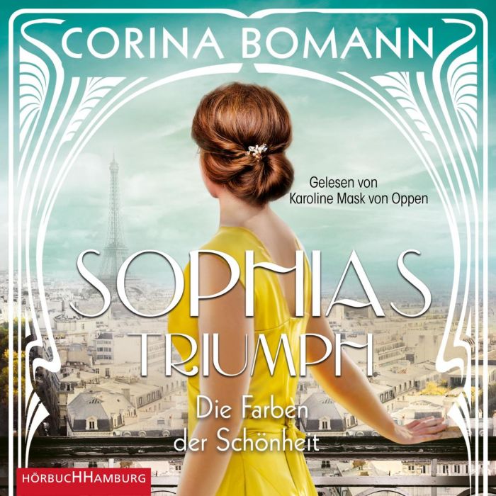 Bomann, Corina: Die Farben der Schönheit - Sophias Triumph (Sophia 3)