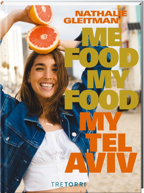 : Me food my food - my Tel Aviv