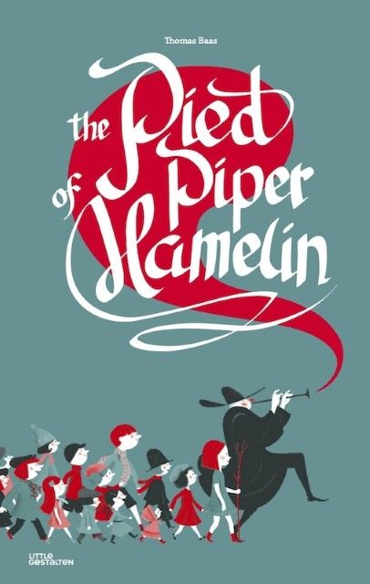 : The Pied Piper of Hamelin