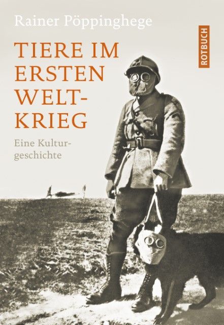 Pöppinghege, Rainer: Tiere im Ersten Weltkrieg