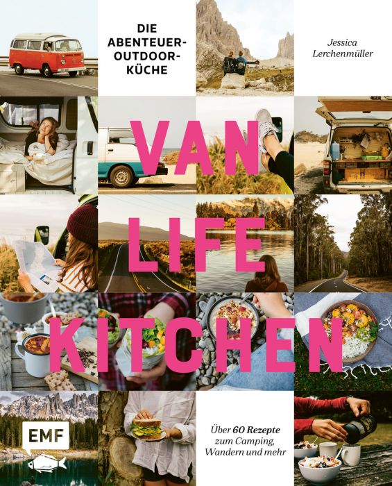Lerchenmüller, Jessica: Van Life Kitchen - Die Abenteuer-Outdoor-Küche