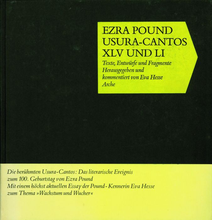 Ezra Pound: Usura-Cantos XLV und LI: Texte, Entwürfe, Fragmente