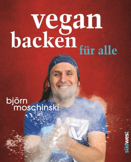 Moschinski, Björn: Vegan backen für alle