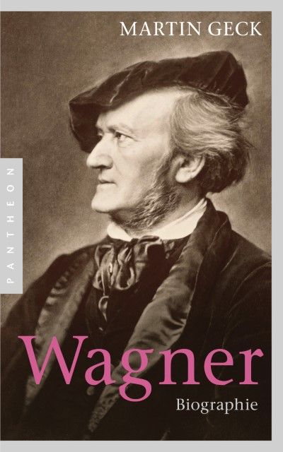 Geck, Martin: Wagner