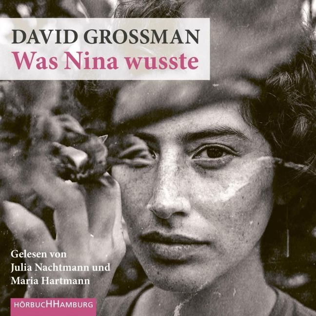 Grossman, David: Was Nina wusste