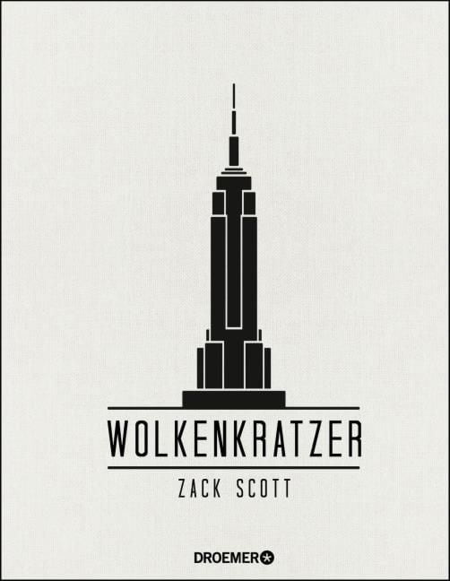 Scott, Zack: Wolkenkratzer