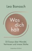 Was dich hält, Banasch, Lea, Verlag Kiepenheuer & Witsch GmbH & Co KG, EAN/ISBN-13: 9783462011951