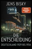 Die Entscheidung, Bisky, Jens, Rowohlt Berlin Verlag, EAN/ISBN-13: 9783737101257