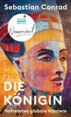 Die Königin, Conrad, Sebastian (Prof. Dr. ), Propyläen Verlag, EAN/ISBN-13: 9783549100745