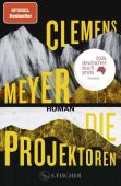 Die Projektoren, Meyer, Clemens, Fischer, S. Verlag GmbH, EAN/ISBN-13: 9783100022462