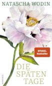 Die späten Tage, Wodin, Natascha, Rowohlt Verlag, EAN/ISBN-13: 9783498003340