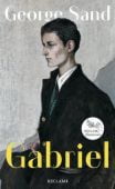 Gabriel, Sand, George, Reclam, Philipp, jun. GmbH Verlag, EAN/ISBN-13: 9783150113837