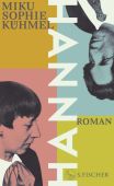 Hannah, Kühmel, Miku Sophie, Fischer, S. Verlag GmbH, EAN/ISBN-13: 9783103974928