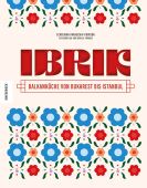 Ibrik, Paraschiv-Poirson, Ecaterina, Knesebeck Verlag, EAN/ISBN-13: 9783957285218