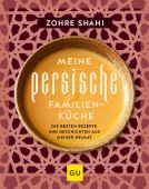 Meine persische Familienküche, Shahi, Zohre, Gräfe und Unzer, EAN/ISBN-13: 9783833887154