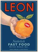 Leon - Natürlich Fast Food, Dimbleby, Henry/Vincent, John, DuMont Buchverlag GmbH & Co. KG, EAN/ISBN-13: 9783832193683
