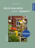 Dein Balkon summt!, Fedders, Mareike, Franckh-Kosmos Verlags GmbH & Co. KG, EAN/ISBN-13: 9783440178232
