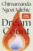 Dream Count, Adichie, Chimamanda Ngozi, Fischer, S. Verlag GmbH, EAN/ISBN-13: 9783103976625