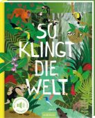 So klingt die Welt, Ars Edition, EAN/ISBN-13: 9783845836751