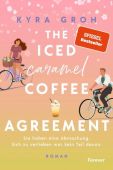 The Iced Caramel Coffee Agreement, Groh, Kyra, Forever, EAN/ISBN-13: 9783989780002