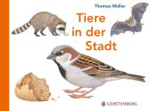 Tiere in der Stadt, Müller, Thomas, Gerstenberg Verlag GmbH & Co.KG, EAN/ISBN-13: 9783836956109