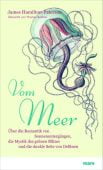 Vom Meer, Hamilton-Paterson, James, mareverlag GmbH & Co oHG, EAN/ISBN-13: 9783866481190