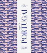 Zu Gast in Portugal, Lawrenz, Corinna, Callwey GmbH, EAN/ISBN-13: 9783766725615