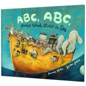 ABC, ABC, Arche Noah sticht in See, Krüss, James, Gabriel Verlag, EAN/ISBN-13: 9783522306188