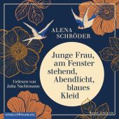 Junge Frau, am Fenster stehend, Abendlicht, blaues Kleid, Schröder, Alena, Hörbuch Hamburg, EAN/ISBN-13: 9783957132000
