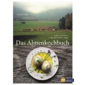 Das Almenkochbuch, Flegel, Cordula, AT Verlag AZ Fachverlage AG, EAN/ISBN-13: 9783038007968