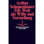 Die Welt als Wille und Vorstellung I, Schopenhauer, Arthur, Suhrkamp, EAN/ISBN-13: 9783518282618
